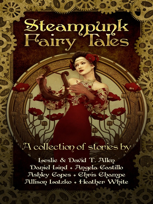 Title details for Steampunk Fairy Tales by Angela Castillo - Available
